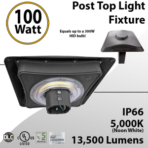 Post Top Light Fixture 100W LED 13500 lumens equals 300W Metal Halide