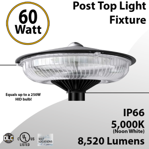 Pole Light Top Post Light 60W LED 8520 Lumen 5000K